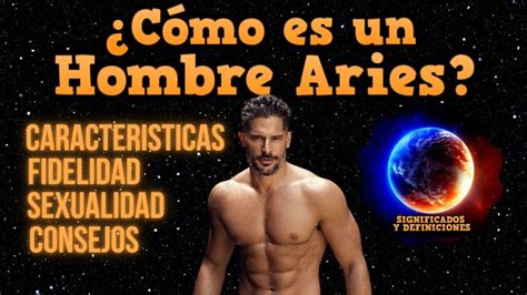 como son los hombres aries|Hombre Aries – rasgos de personalidad